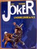 HC - Joker 1 - Undercover in N.Y. - Dany / van Hamme - KULT EA TOP zv
