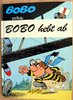 HC - Bobo1 - Bobo hebt ab - Deliege - Schreiber & Leser EA TOP