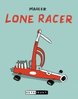 Lone Racer - Nicolas Mahler - Reprodukt NEU