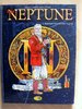 HC - Die Neptune 1 - Besessen von einem Traum - Delitte - BD EA TOP