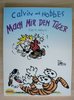 Calvin und Hobbes 11 - Mach mir den Tiger - Bill Watterson - Krüger EA TOP