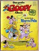 Das große Goofy Album - Eine komische Historie 4 - Marco Polo - Ehapa zc
