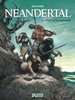 HC - Neandertal 2 - Der Lebenstrank - Roudier - Splitter NEU