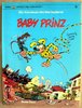 Die Abenteuer des Marsupilamis 5 - Baby Prinz - Franquin - Carlsen EA
