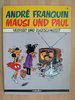 Mausi und Paul 3 - Verflixt und zugeschweisst - Franquin - Comicplus EA TOP