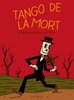 Tango de la Mort - Ulf K. - Edition 52 NEU