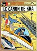 HC - Yoko Tsuno 15 - Le Canon de Kra - Roger Leloup - Dupuis