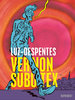 Vernon Subutex - Luz / Despentes - Reprodukt NEU