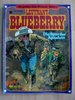 Die großen Edel-Western 1 - Blueberry - Die Spur der Apachen - Giraud  - Ehapa q1