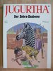 Jugurtha 9 - Der Zebra-Zauberer - Franz / Vernal - Carlsen  EA TOP zu+w
