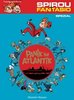Spirou & Fantasio Spezial 11: Panik im Atlantik - Trondheim - Carlsen NEU