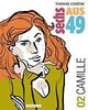 Sechs aus 49, Band 2 - Camille - div. Zeichner/Thomas Cadène - Schreiber & Leser NEU