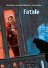 HC - Fatale - Headline / Cabanes - Schreiber & Leser Neu