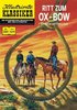 Illustrierte Klassiker 224 - Ritt zum Ox-Bow  - BSV NEU