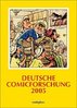 HC - Deutsche Comicforschung 2005 - von Eckart Sackmann (Hg.) - Comicplus NEU