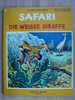 Safari 7 - Die weisse Giraffe - Vandersteen  - Rädler TOP
