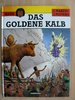 HC - Keos 3 - Das goldene Kalb - Jacques Martin - Casterman EA TOP k7