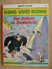 King und Kong 3 - Der Schatz im Kawatschi - Mazel / Cauvin - Comicplus EA TOP