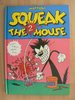 HC - Squeak the Mouse 2 - Mattioli - Kunst der Comics EA TOP