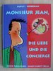 HC - Monsieur Jean 1 - Die Liebe und die Concierge - Dupuy / Berberian - Salleck EA TOP