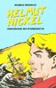 HC - Biografie Helmut Nickel - Reginald Rosenfeldt - Bachmann  NEU