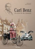 HC - Carl Benz - Ein Leben für das Automobil - Grünewald / Williamson - Sadifa NEU