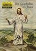 HC - Illustrierte Klassiker Extra 3 - Die Geschichte von Jesus - BSV NEU