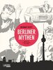 Berliner Mythen - Reinhard Kleist - Carlsen NEU