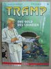 Tramp 9 - Das Gold des Chinesen - Kraehn / Jusseaume - Comicplus EA TOP 2xn+q+z9+n