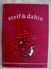 Steif & Dahin - Abbrederis / Pecher - Edition Moderne EA
