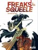 HC - Freaks Squeels Book 3 - Maudoux - Splitter NEU