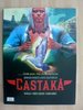 Castaka 1 - Dayal - Jodorowsky / Das Pastoras - Ehapa EA TOP