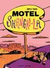 Motel Shangri-La - James Turek - Avant NEU