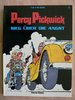 Percy Pickwick 7 - Sieg über die Angst - Turk / de Groot - Carlsen EA TOP