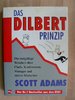 HC - Das Dilbert Prinzip - Scott Adams - Moderne Industrie EA TOP