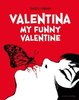 HC - Valentina - My funny Valentine - Guido Crepax - Avant NEU