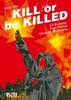 HC - Kill or be killed 3 - Brubaker / Phillips - Splitter NEU