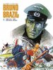 HC - Bruno Brazil 1 - Vance / Albert - All Verlag NEU