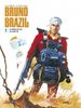 HC - Bruno Brazil 2 - Vance / Albert - All Verlag NEU
