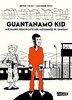 HC - Guantanamo Kid - Tubiana / Franc - Carlsen NEU
