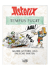 Asterix - Tempus Fugit - Wahre Mythen und falsche Fakten - EHAPA NEU