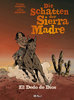 HC - Die Schatten der Sierra Madre 3 - Nihoul / Brecht - BD Must NEU
