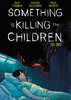 HC - Something is killing the Children 2 - Splitter NEU