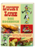 HC - Lucky Luke - Das Kochbuch - EHAPA NEU