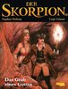 Der Skorpion 14 - Das Grab eines Gottes - Desberg / Critone - Carlsen NEU