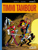 HC - Timmi Tambour Integral 2 - Berck / Duval - Kult Comics NEU