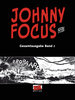 HC - Johnny Focus Gesamtausgabe 2 - Attilio Micheluzzi - Zack NEU