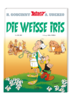 HC - Asterix 40- Die weisse Iris - Fabcaro / Conrad - EHAPA NEU